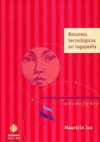 RECURSOS TECNOLOGICOS EN LOGOPEDIA
