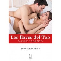 LAS LLAVES DEL TAO. MASAJE SAGRADO