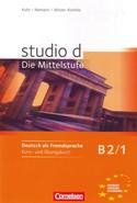 B2/1. STUDIO D: KURS- UND ÜBUNGSBUCH