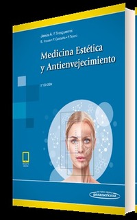 (2ª) MEDICINA ESTETICA Y ANTIENVEJECIMIENTO