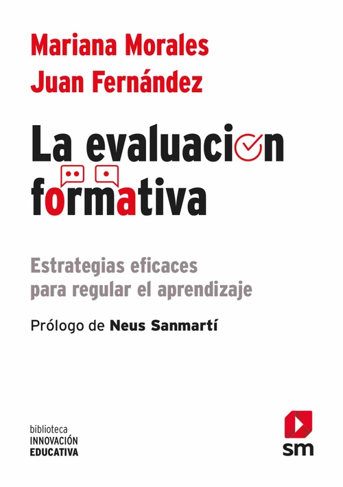 LA EVALUACIÓN FORMATIVA. ESTRATEGIAS EFICACES PARA REGULAR EL APRENDIZAJE