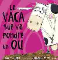 VACA QUE VA PONDRE UN OU, LA