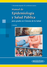 (3ª) MANUAL DE EPIDEMIOLOGÍA Y SALUD PÚBLICA PARA GRADOS EN CIENCIAS DE LA SALUD
