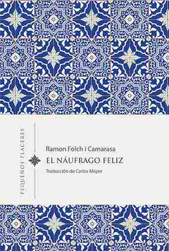 EL NÁUFRAGO FELIZ