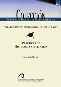 PRACTICAS DE HISTOLOGIA VETERINARIA