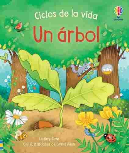 UN ARBOL. CICLOS DE LA VIDA