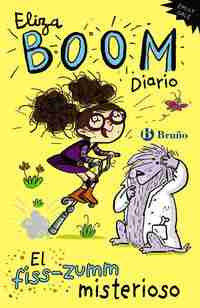 2. ELIZA BOOM. DIARIO: EL FISS-ZUMM MISTERIOSO