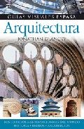 ARQUITECTURA: GUIAS VISUALES ESPASA
