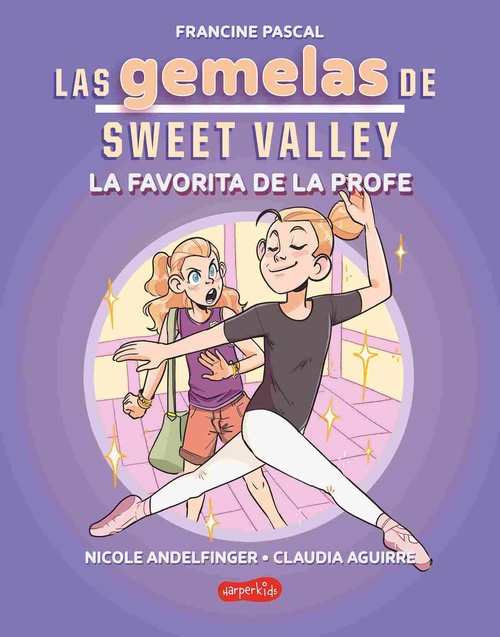 LA FAVORITA DE LA PROFE. LAS GEMELAS DE SWEET VALLEY, 2