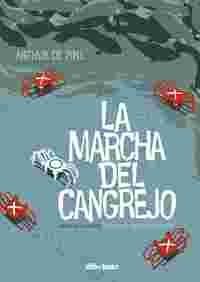 2. LA MARCHA DEL CANGREJO. EL IMPERIO DE LOS CANGREJOS