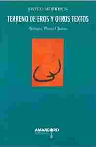 TERRENO DE EROS Y OTROS TEXTOS
