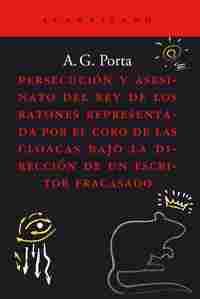 PERSECUCIÓN Y ASESINATO DEL REY DE LOS RATONES REPRESENTADA POR EL CORO DE LAS