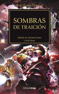 22. SOMBRAS DE TRAICION, (THE HORUS HERSEY)