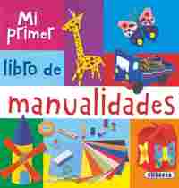 MI PRIMER LIBRO DE MANUALIDADES. CAMION