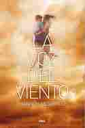 LA VOZ DEL VIENTO