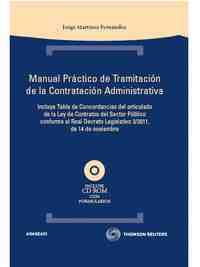 MANUAL PRACTICO DE TRAMITACION DE LA CONTRATACION ADMINISTRATIVA + CD