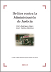 DELITOS CONTRA LA ADMINISTRACION DE JUSTICIA