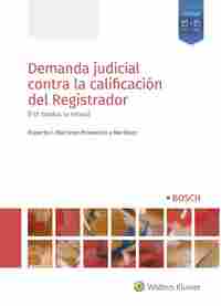 DEMANDA JUDICIAL CONTRA LA CALIFICACIÓN DEL REGISTRADOR (EST MODUS IN REBUS)