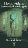 HOMO VIDENS. LA SOCIEDAD TELEDIRIGIDA.