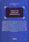 TEMAS DE DERECHO ENERGETICO