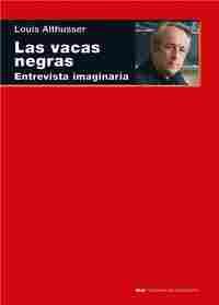 LAS VACAS NEGRAS. ENTREVISTA IMAGINARIA