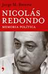 NICOLÁS REDONDO. MEMORIA POLÍTICA
