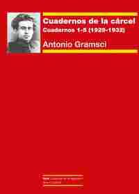 CUADERNOS DE LA CARCEL. CUADERNOS 1-5 (1929-1932)