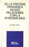 DE LA PSICOSIS PARANOICA EN SUS RELACIONES CON LA PERSONALIDAD