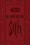 EL LIBRO DE LOS SITH. STAR WARS