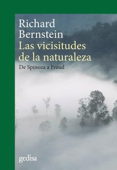 LAS VICISITUDES DE LA NATURALEZA. DE SPINOZA A FREUD