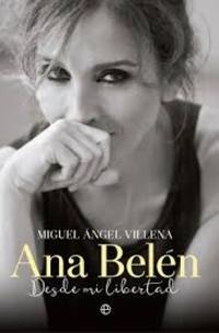 ANA BELEN. DESDE MI LIBERTAD