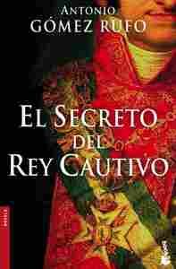 SECRETO DEL REY CAUTIVO, EL