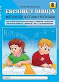 8. ESCRIBE Y DIBUJA. METODO DE LECTURA Y ESCRITURA