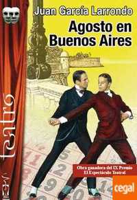 AGOSTO EN BUENOS AIRES. IRREVERENTES