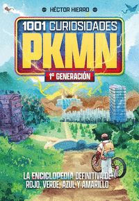 1001 CURIOSIDADES DE PKMN: 1A GENERACION