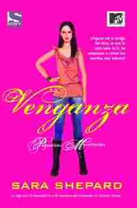 3. PEQUEÑAS MENTIROSAS: VENGANZA