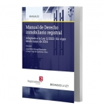 MANUAL DE DERECHO INMOBILIARIO REGISTRAL. ADPATADO A LALEY 11/2023. EN VIGOR DESDE MAYO 2024