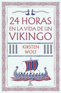 24 HORAS EN LA VIDA DE UN VIKINGO