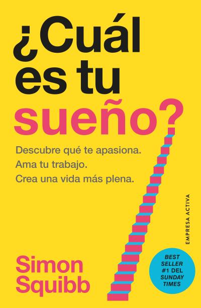 ¿CUÁL ES TU SUEÑO? *