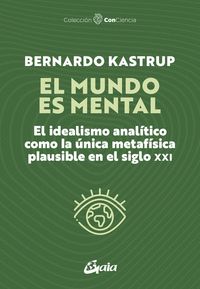EL MUNDO ES MENTAL