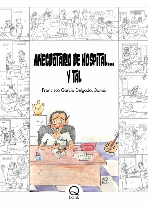 ANECDOTARIO DE HOSPITAL... Y TAL