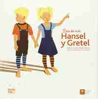 ERASE DOS VECES HANSEL Y GRETEL. (COEDUCACION)