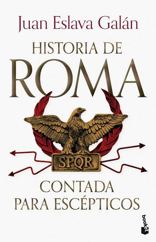 HISTORIA DE ROMA CONTADA PARA ESCÉPTICOS