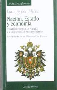 NACION, ESTADO Y ECONOMIA. CONTRIBUCIONES A LA POLITICA