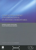 CONFLICTO INTERNO E INTERNACIONAL EN MATERIA HEREDITARIA