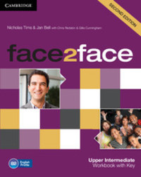 FACE2FACE. UPPER INTERMEDIATE WORKBOOK WITH KEY 2ND EDITION.