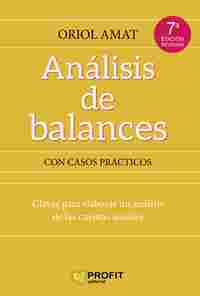 ANÁLISIS DE BALANCES. CLAVES PARA ELABORAR UN ANÁLISIS DE LAS CUENTAS ANUALES