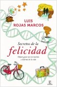 LOS SECRETOS DE LA FELICIDAD