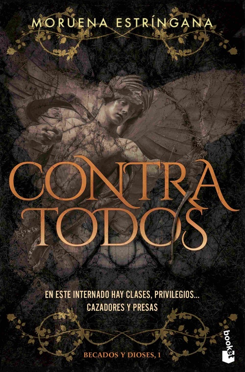 CONTRA TODOS. BECADOS Y DIOSES, 1