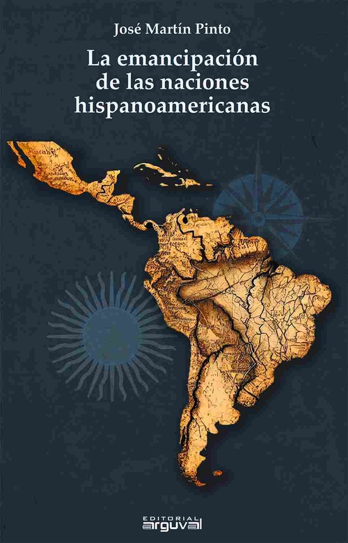LA EMANCIPACION DE LAS NACIONES AMERICANAS